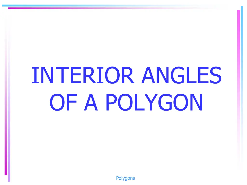 in terior angles of a polygon