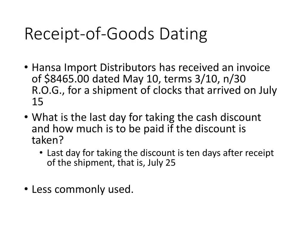 receipt of goods dating