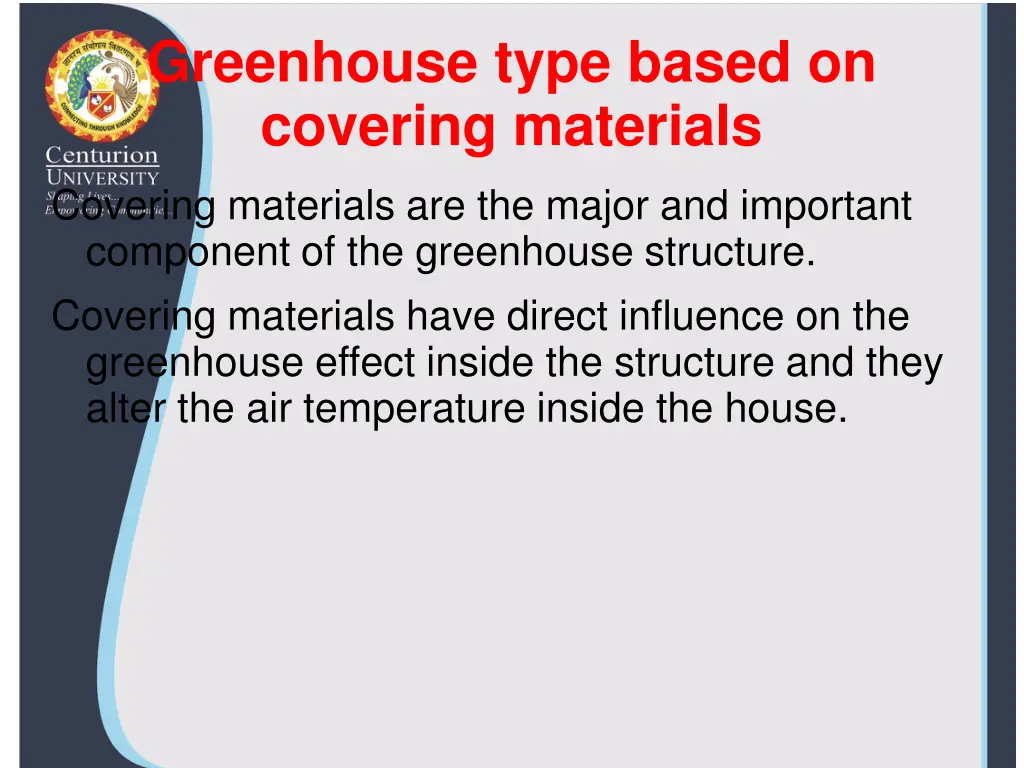 greenhouse type based on covering materials