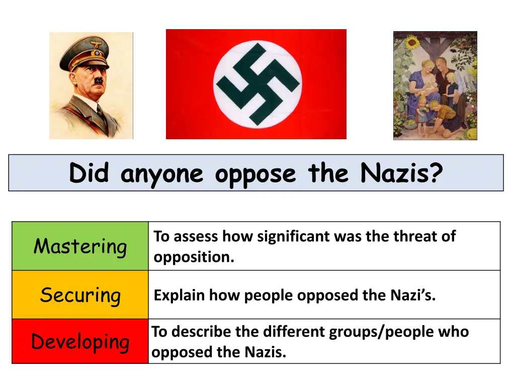 did anyone oppose the nazis