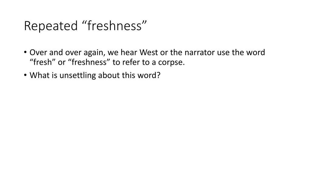 repeated freshness