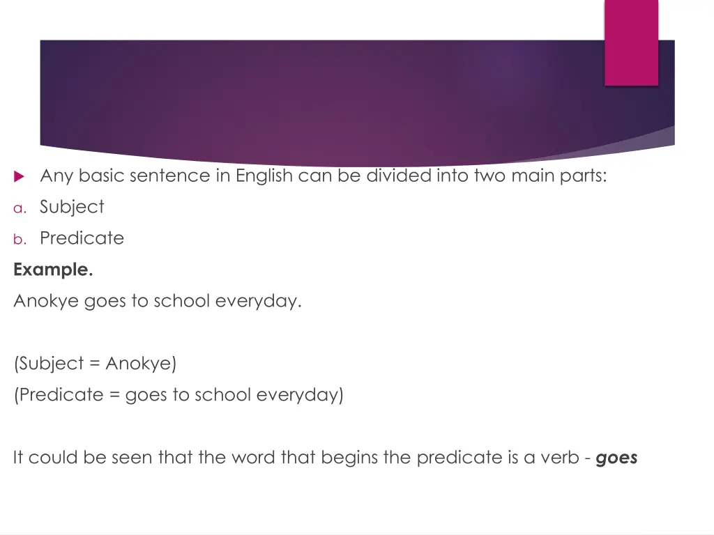 any basic sentence in english can be divided into