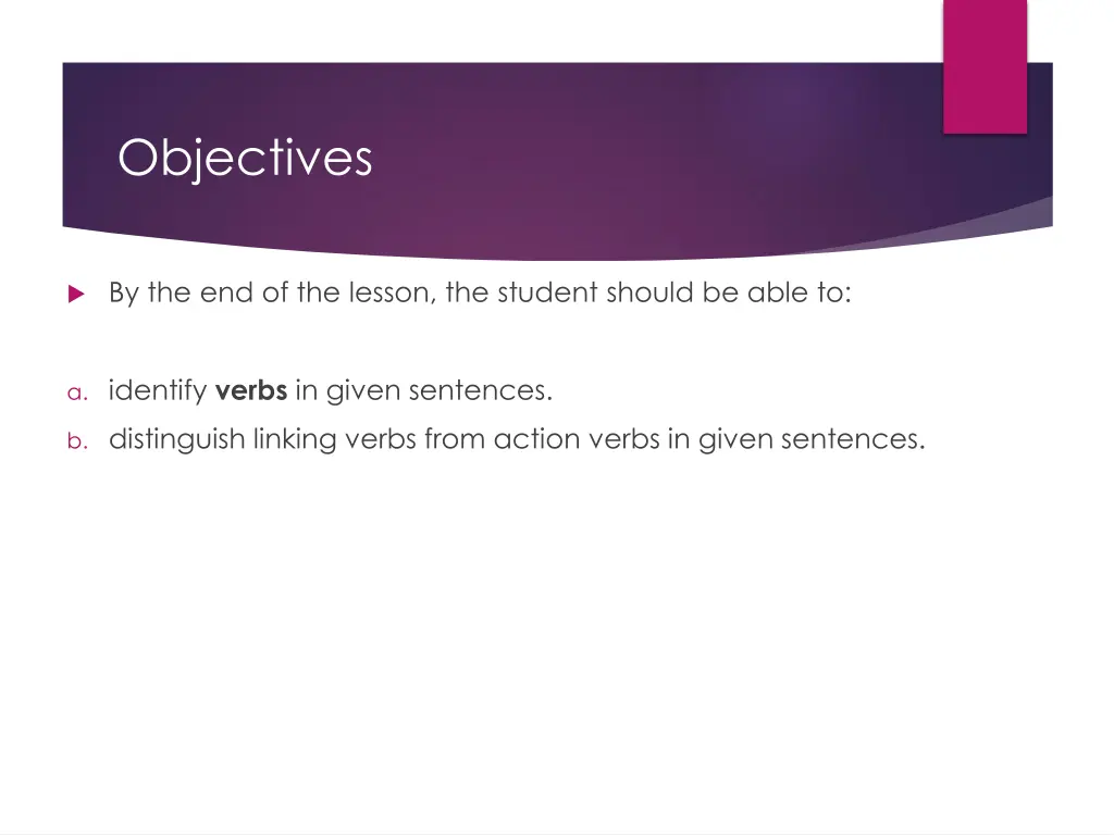 objectives