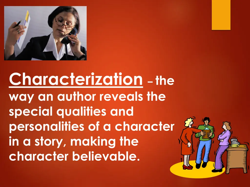 characterization the way an author reveals