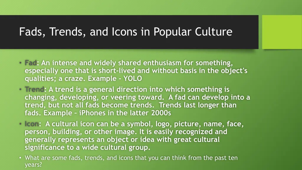 fads trends and icons in popular culture