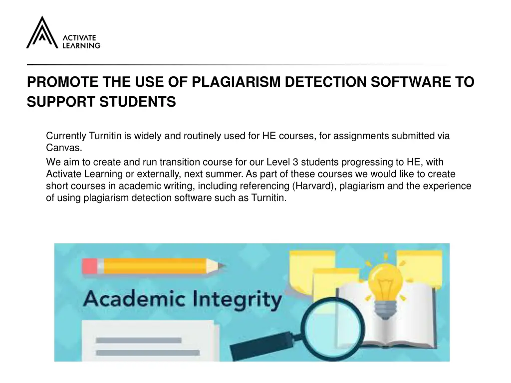 promote the use of plagiarism detection software