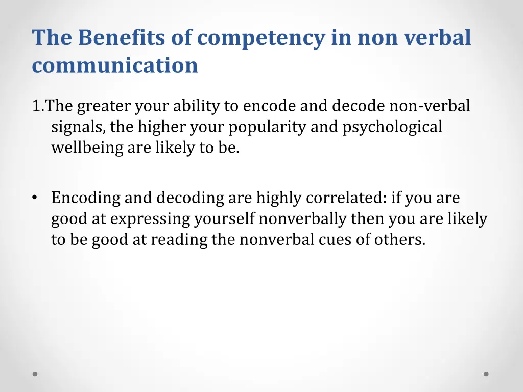 the benefits of competency in non verbal