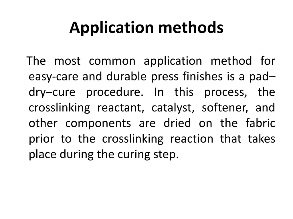 application methods