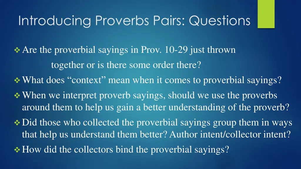 introducing proverbs pairs questions