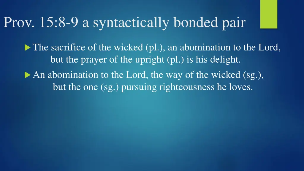 prov 15 8 9 a syntactically bonded pair