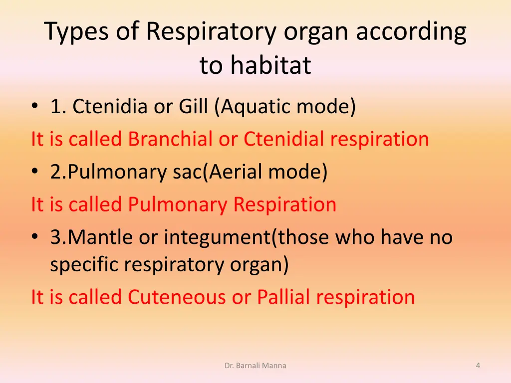 types of respiratory organ according to habitat