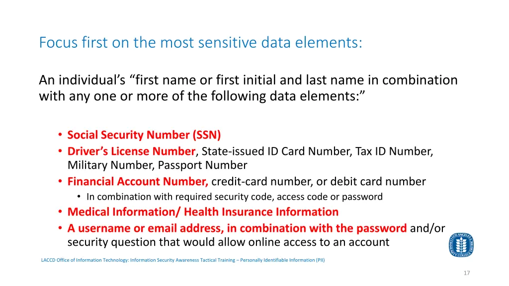 focus first on the most sensitive data elements