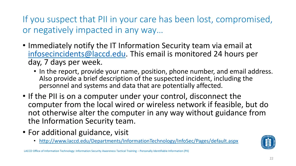 if you suspect that pii in your care has been