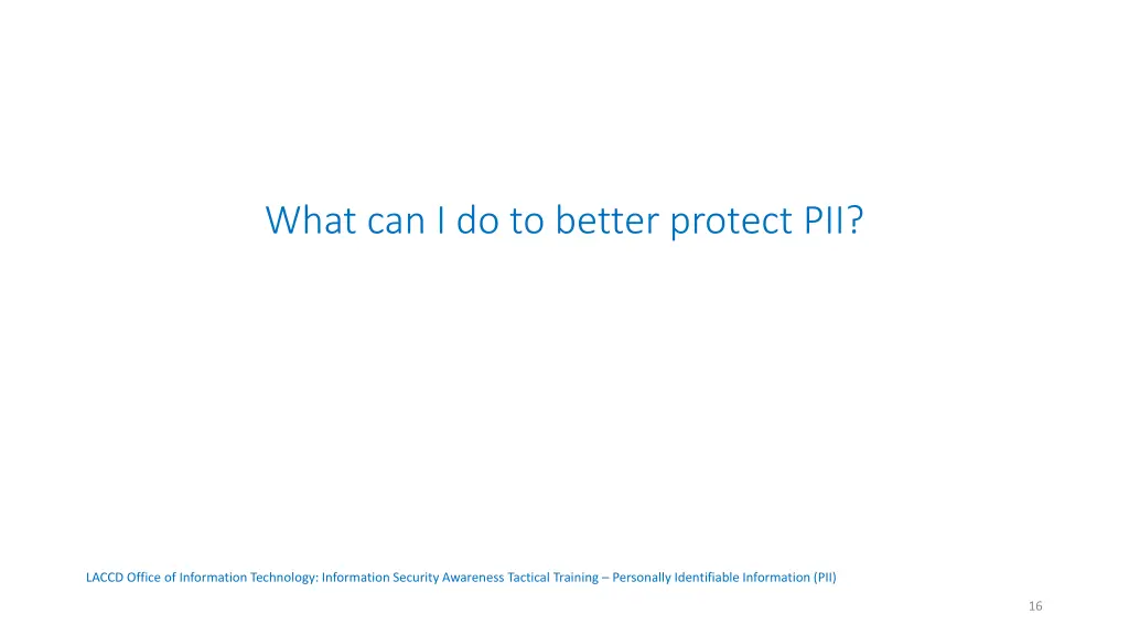 what can i do to better protect pii