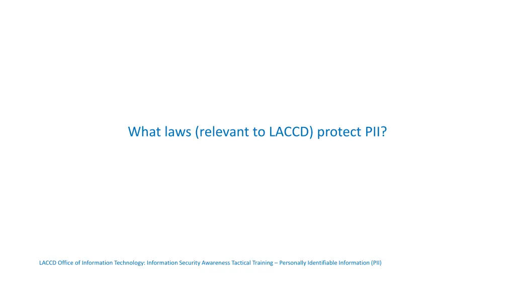 what laws relevant to laccd protect pii