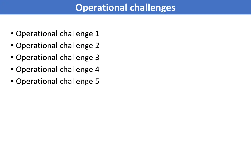 operational challenges