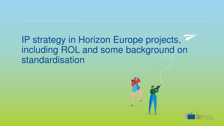 ip strategy in horizon europe projects including