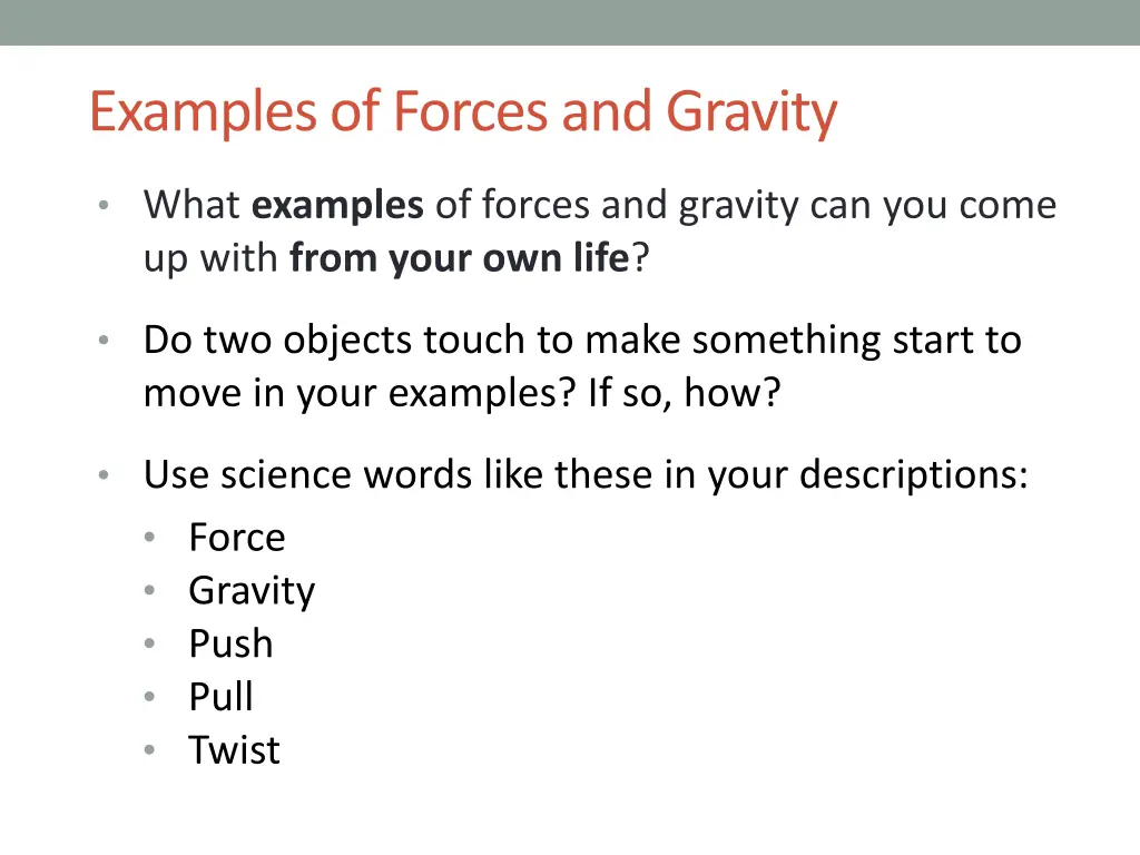 examples of forces and gravity