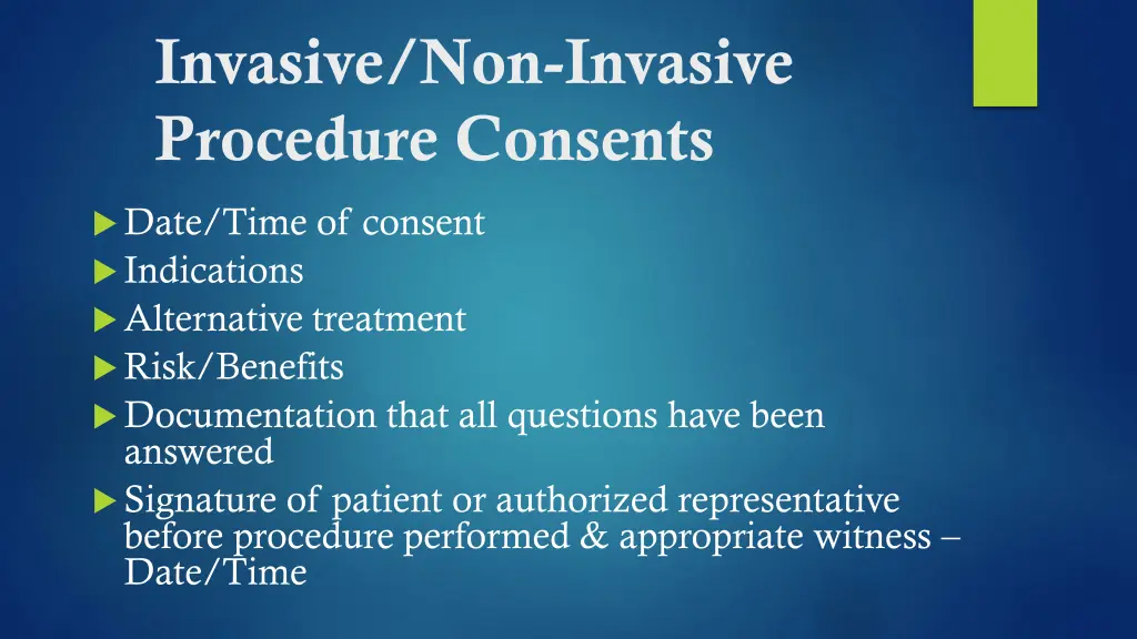 invasive non invasive procedure consents