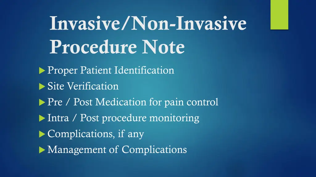 invasive non invasive procedure note