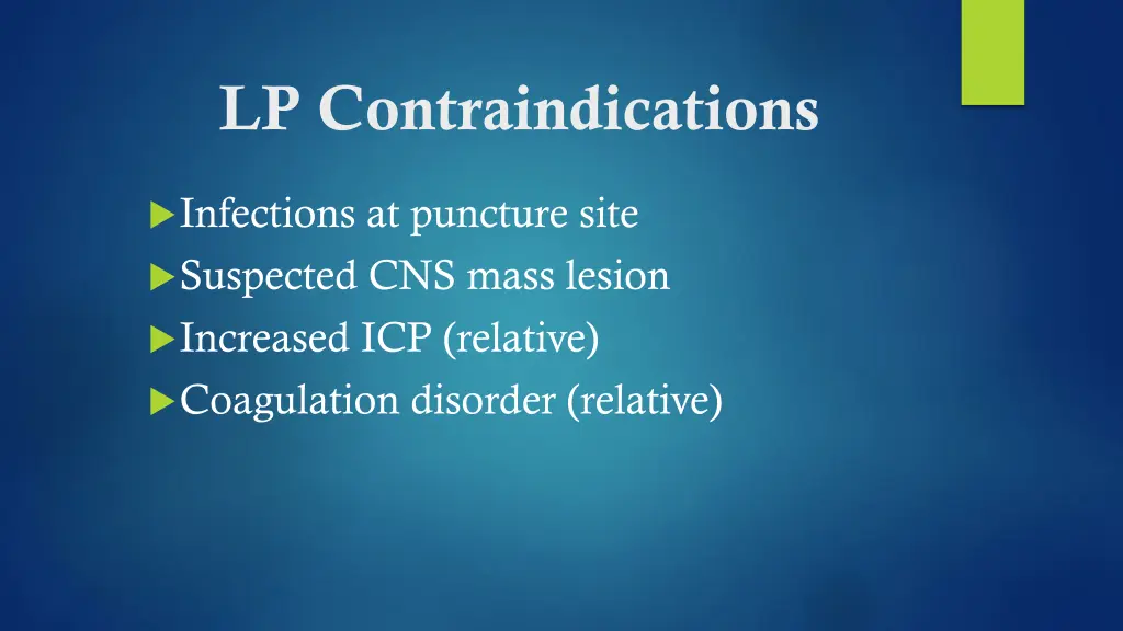 lp contraindications