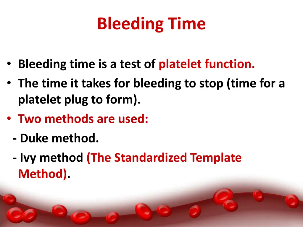 bleeding time 1