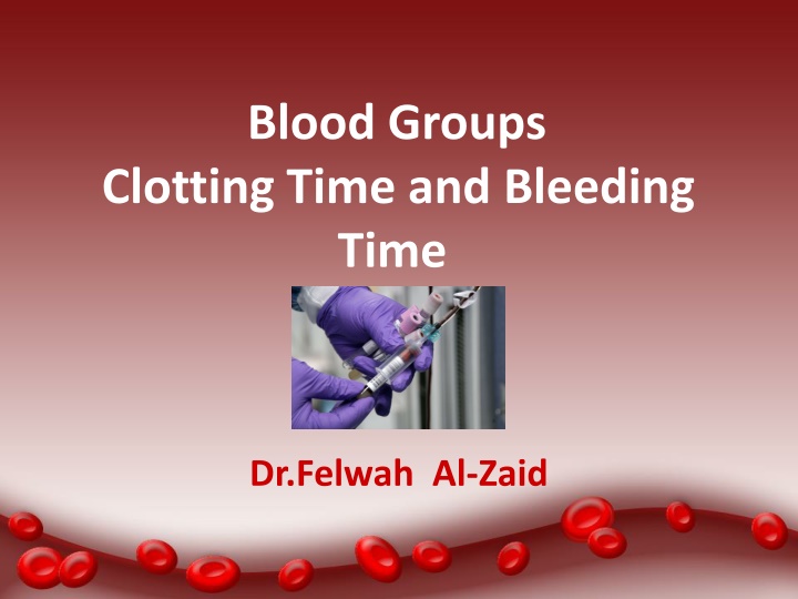 blood groups clotting time and bleeding time