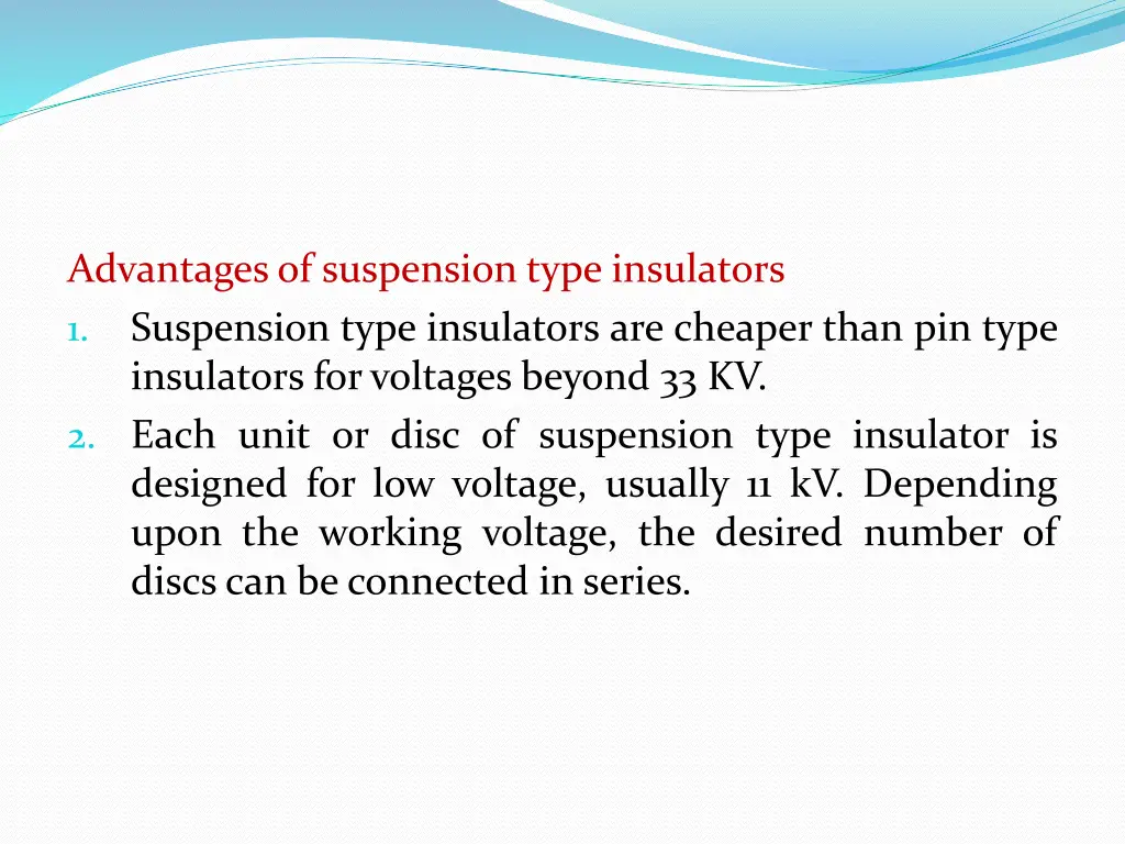 advantagesof suspension type insulators