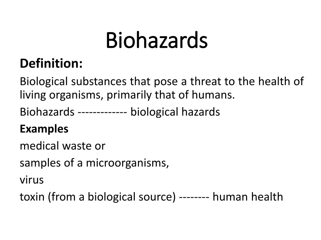 biohazards biohazards