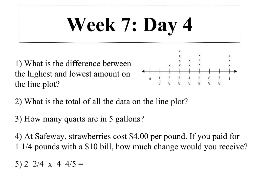 week 7 day 4