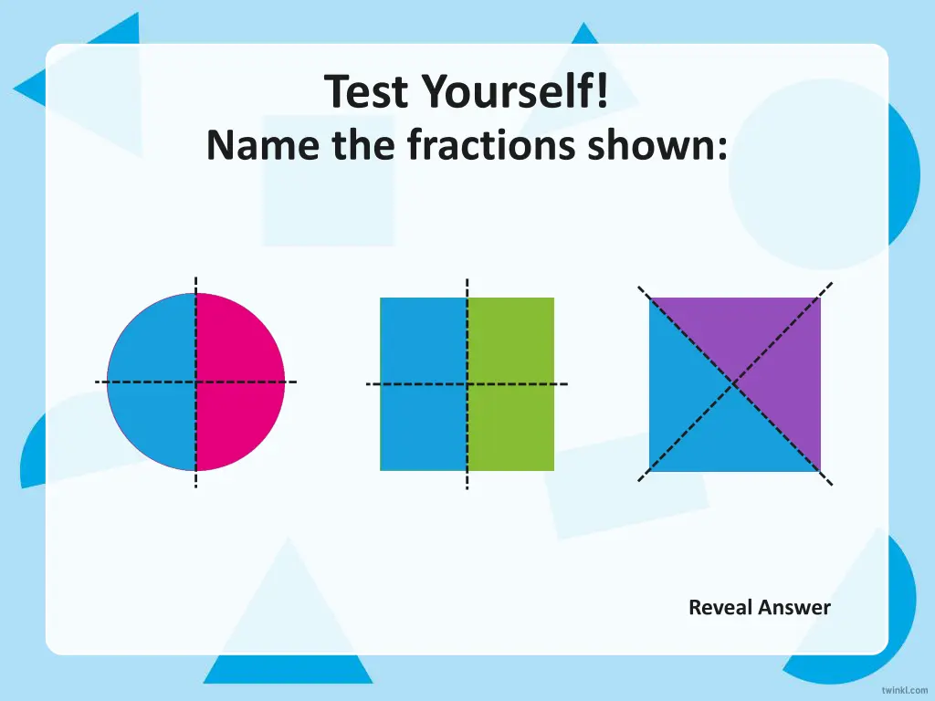 test yourself name the fractions shown 2