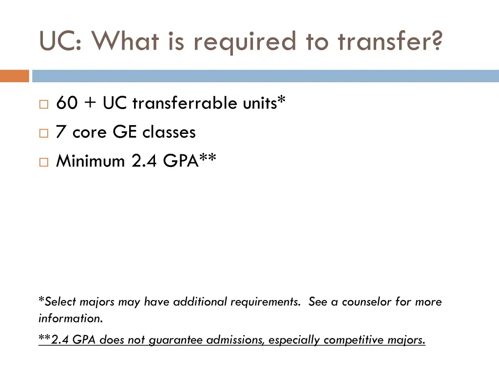 uc what is required to transfer