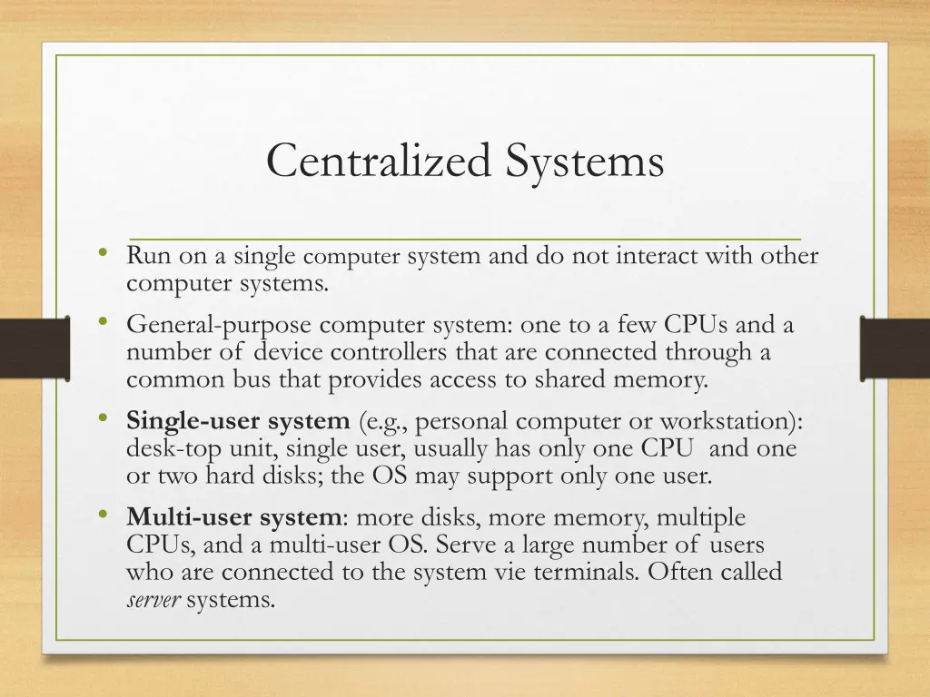 centralized systems