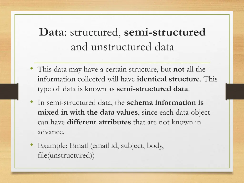 data structured semi structured and unstructured 2