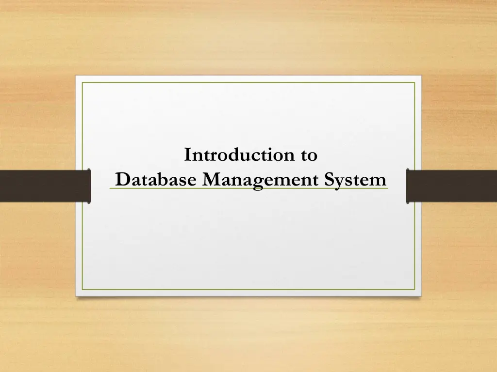 introduction to database management system