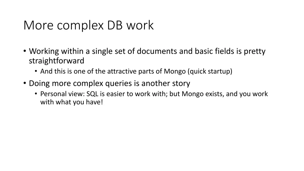 more complex db work