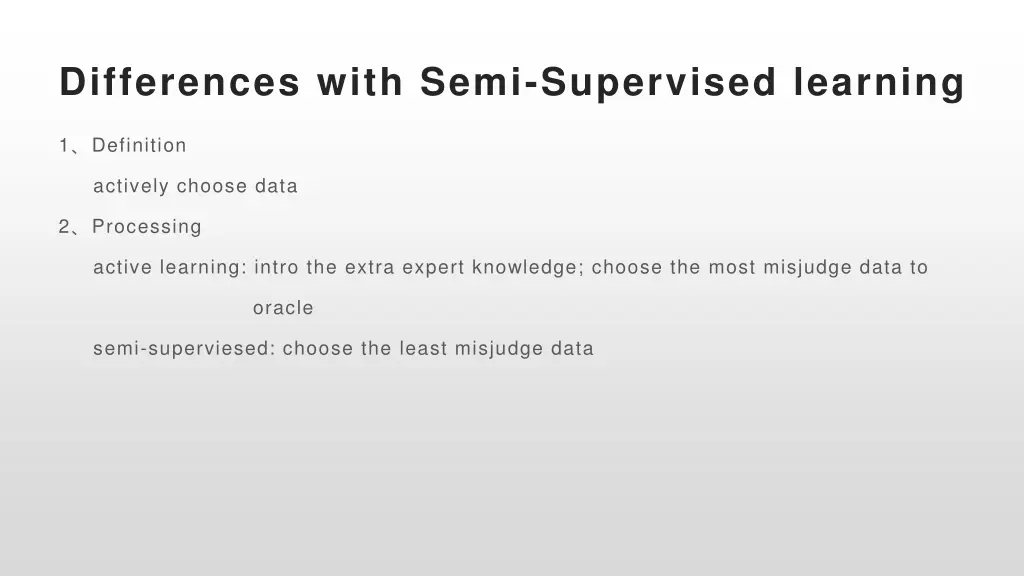 differences with semi supervised learning