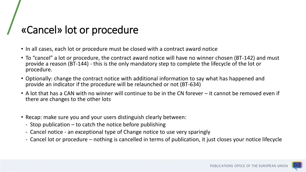 cancel lot or procedure cancel lot or procedure