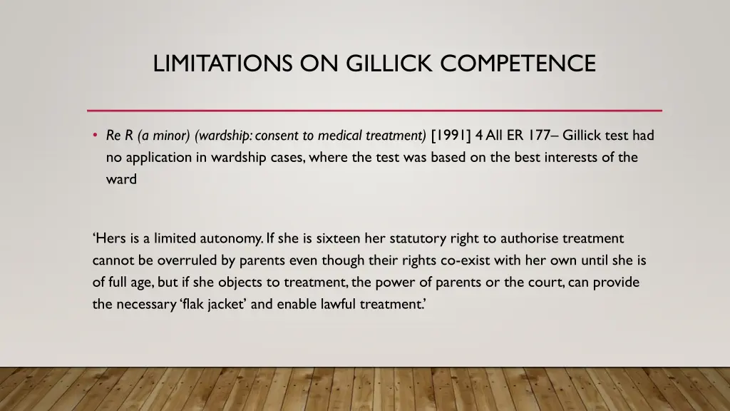 limitations on gillick competence