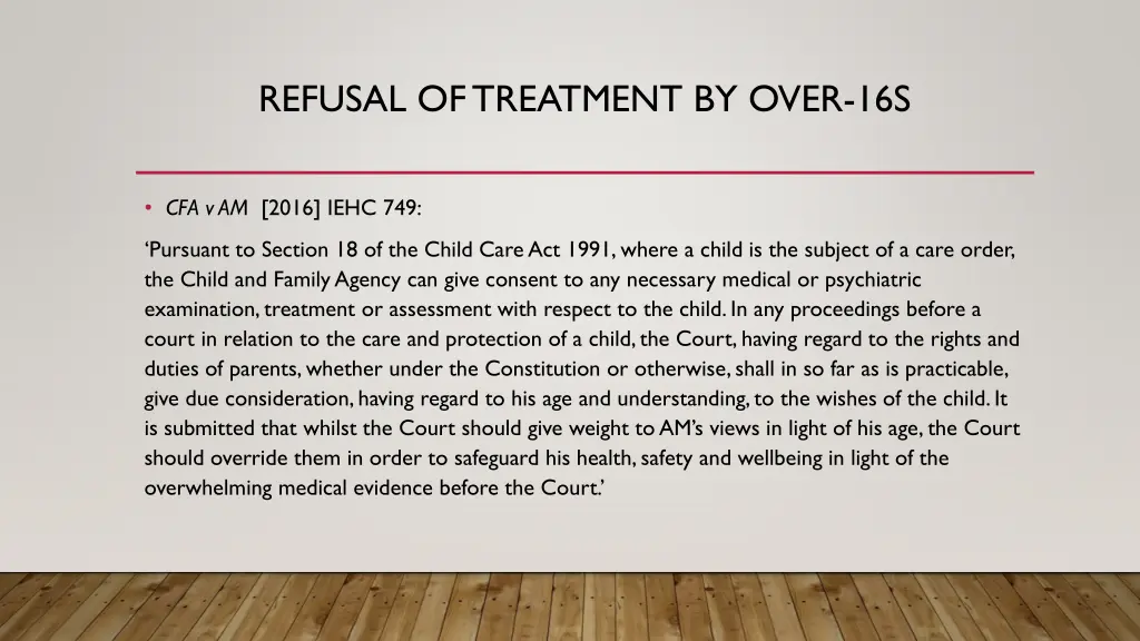 refusal of treatment by over 16s