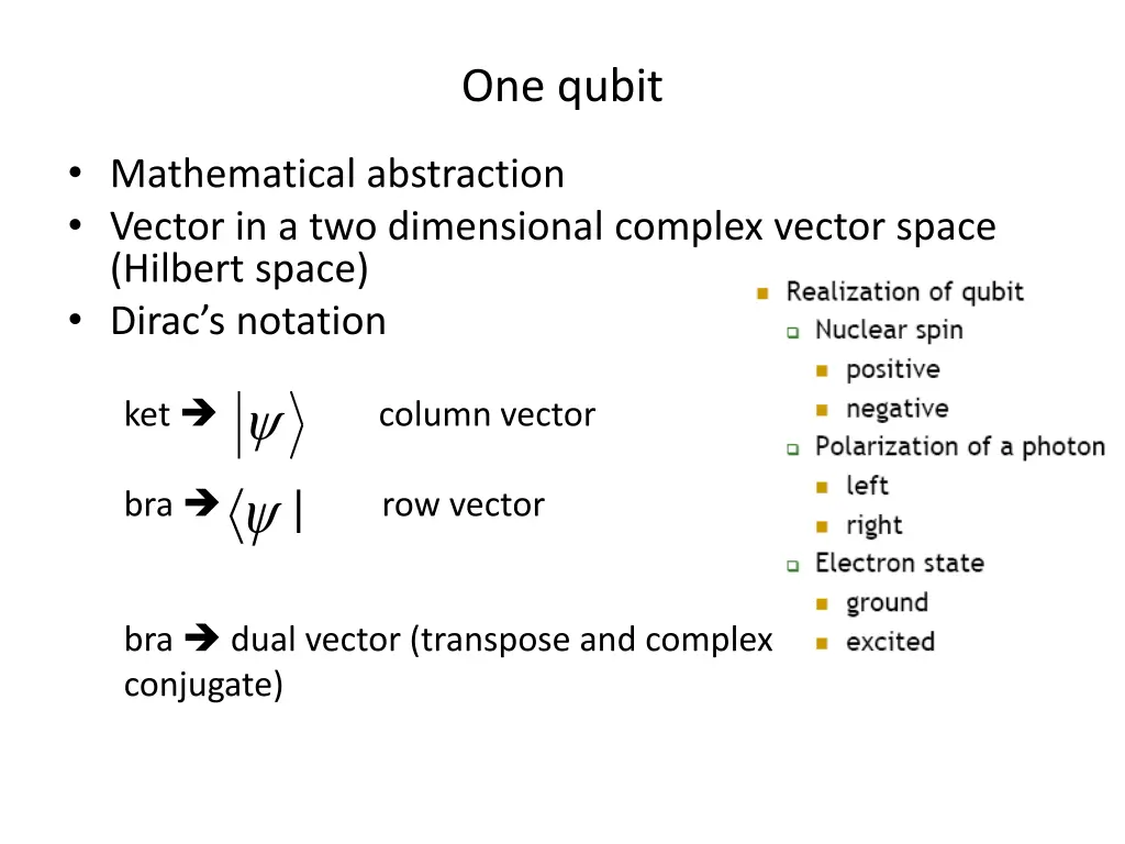 one qubit