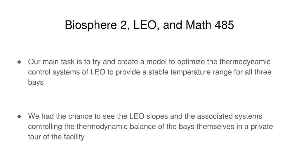 biosphere 2 leo and math 485