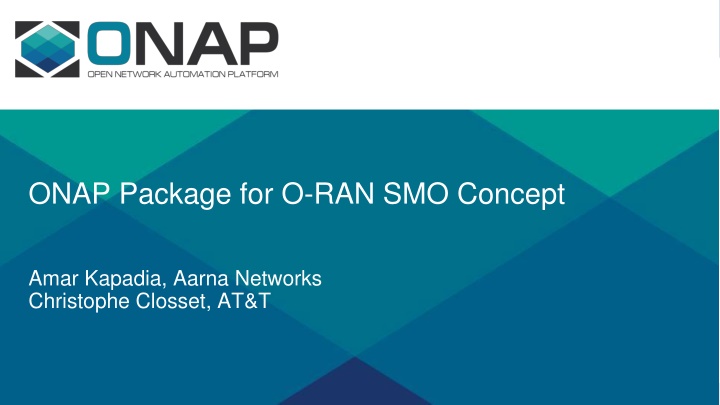 onap package for o ran smo concept