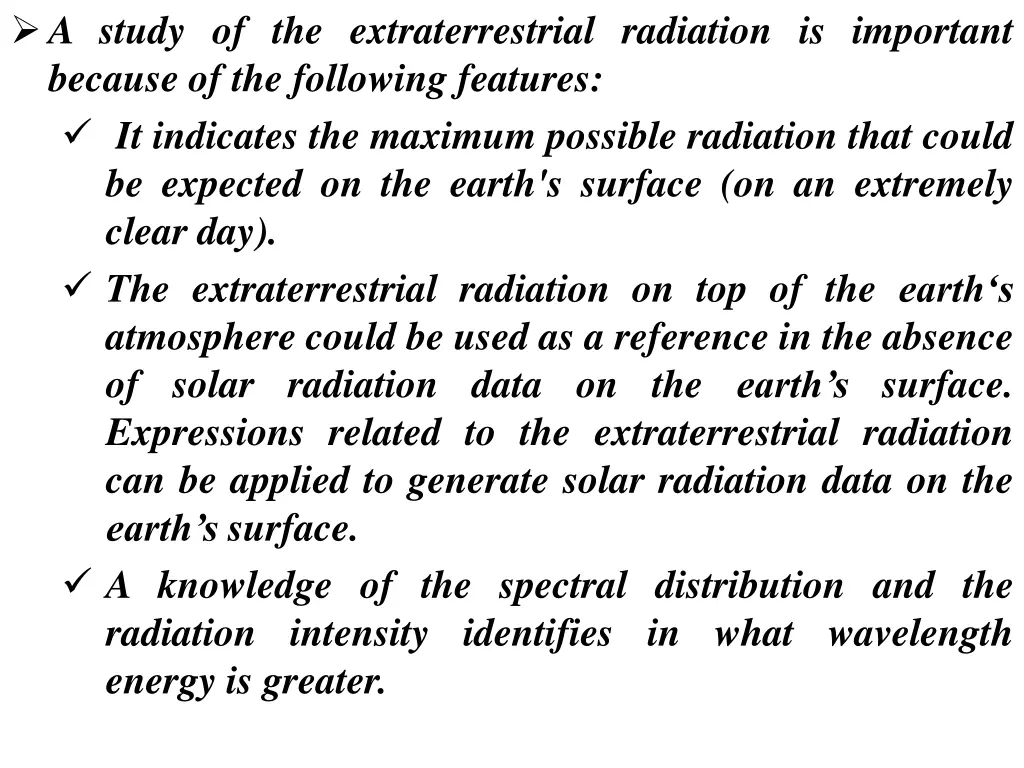 a study of the extraterrestrial radiation