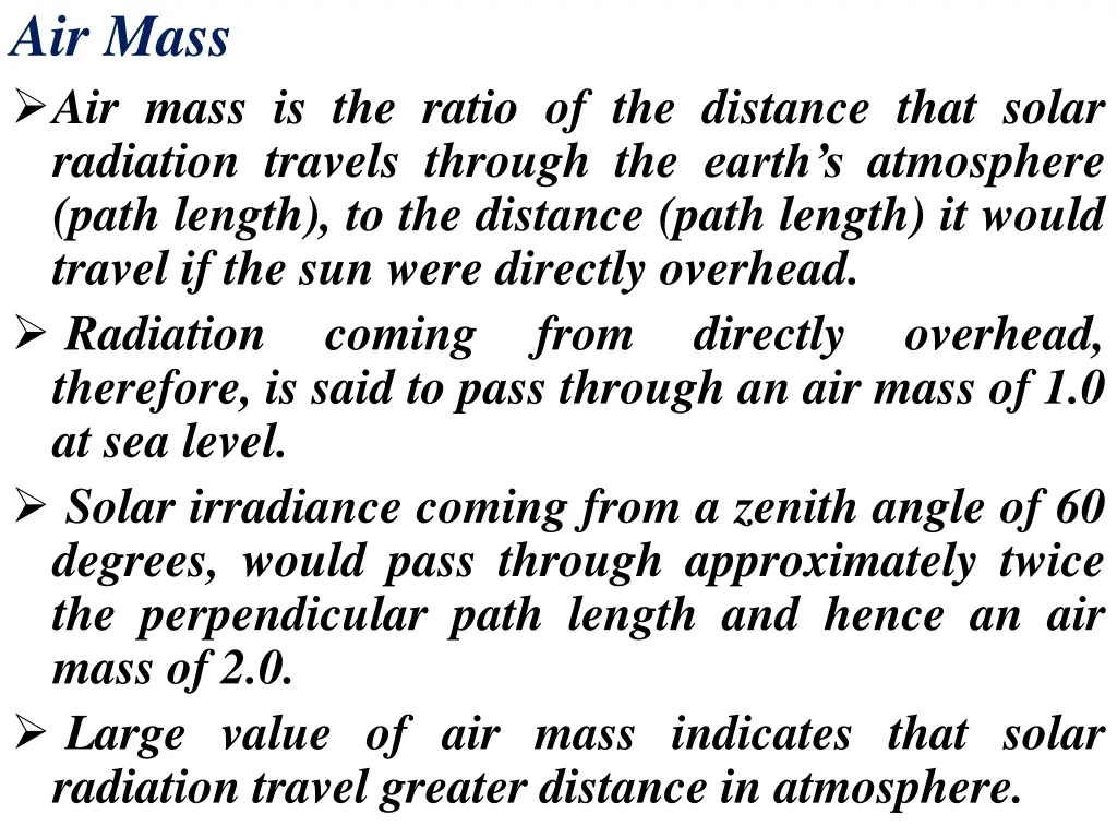 air mass air mass is the ratio of the distance