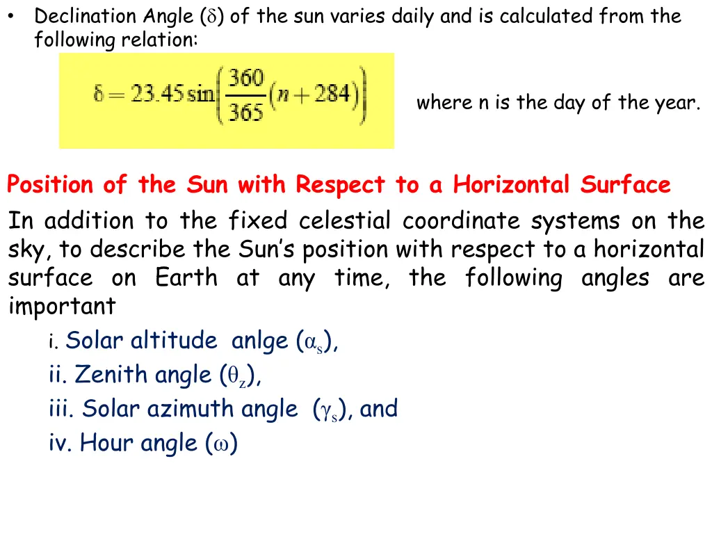 declination angle of the sun varies daily