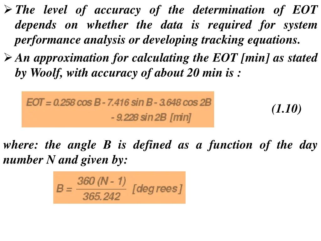 the level of accuracy of the determination