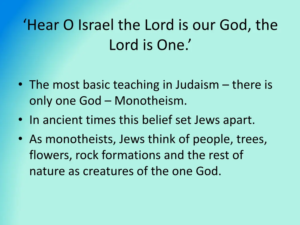 hear o israel the lord is our god the lord is one