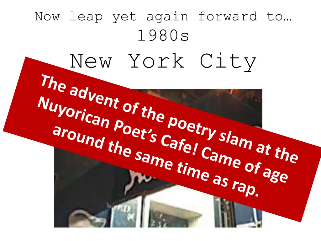 now leap yet again forward to 1980s new york city