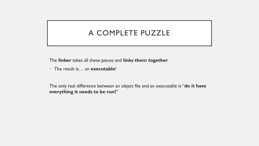 a complete puzzle